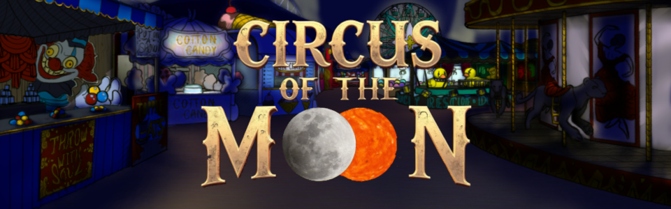Circus of the Moon – Disponible en Steam